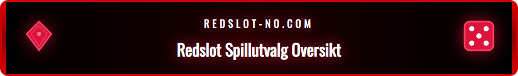 En grafisk fremstilling som viser de ulike spillkategoriene hos Redslot, inkludert spilleautomater og live casino.