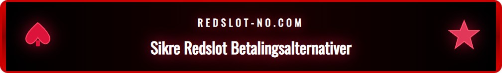 Illustrasjon som viser logoer for ulike betalingsmetoder hos Redslot, som Visa, Mastercard og MiFinity, for norske brukere.
