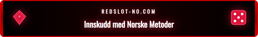 Illustrasjon av tilgjengelige betalingsmetoder for innskudd.
