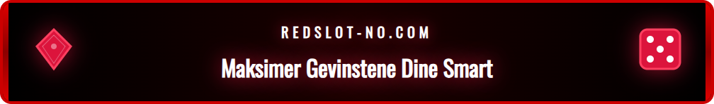 En grafisk fremstilling av tips for å maksimere verdien fra Redslot bonusspinn, med fokus på RTP og volatilitet.