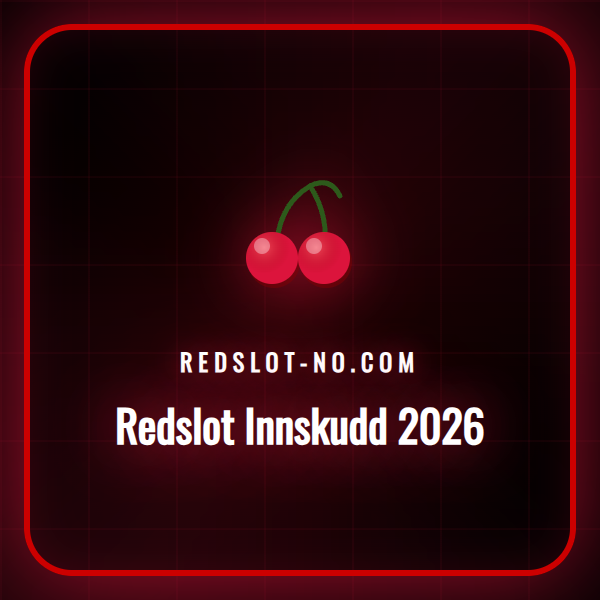 En detaljert oversikt over innskuddsprosessen hos Redslot Casino i 2026.