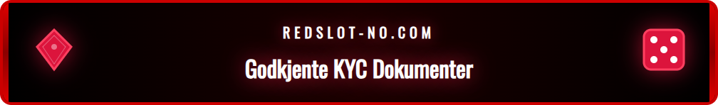 Eksempler på godkjente KYC-dokumenter som pass og en regning.